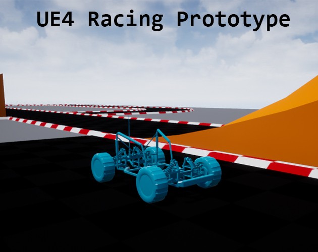 Games like UE4 Racing Prototype