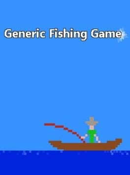Games like Generic Fishing Game