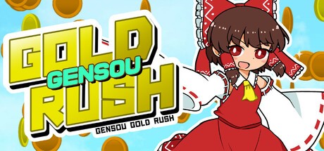 Games like Gensou Gold Rush