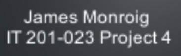 Games like James Monroig - IT 201-023 - Project 4