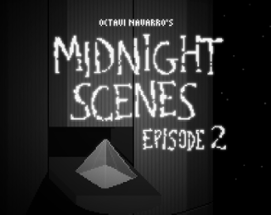 Midnight Scenes Episode 2 (Special Edition) Image