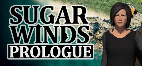 Games like SugarWinds: Prologue