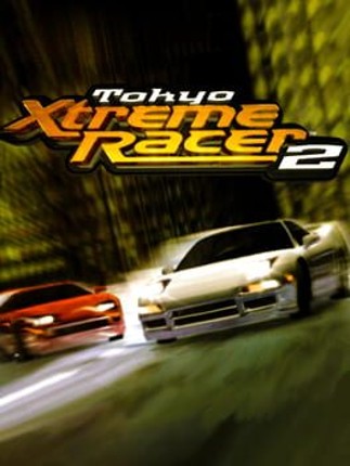 Tokyo Xtreme Racer 2 Game Cover