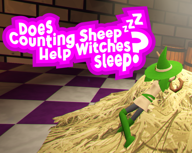 Games like Does Counting Sheep Help Witches Sleep?