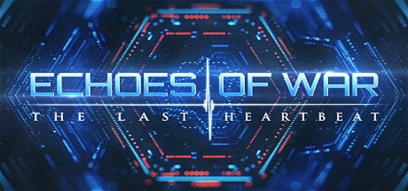 ECHOES OF WAR: The Last Heartbeat Game Cover