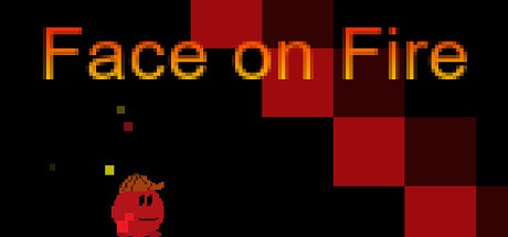 Games like Face on Fire