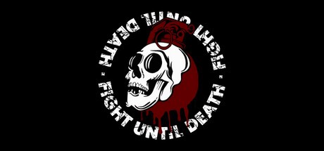 Games like Fight Until Death