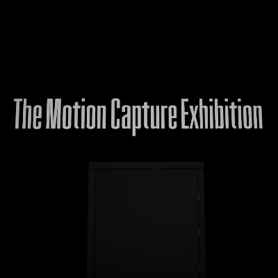 Games like The Motion Capture Exhibition