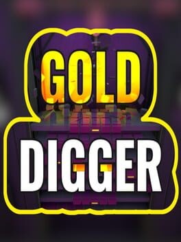 Games like Gold Digger