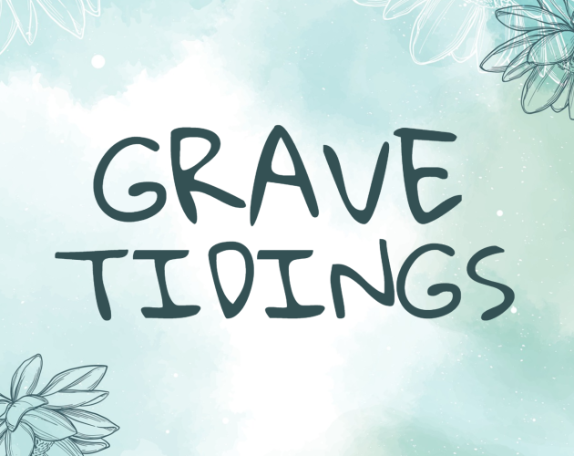 Games like Grave Tidings