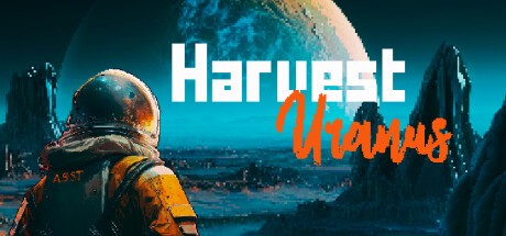 Games like Harvest Uranus