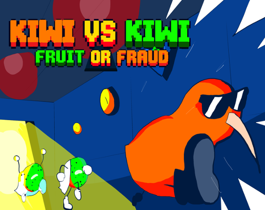 Kiwi VS Kiwi Fruit or Fraud Image