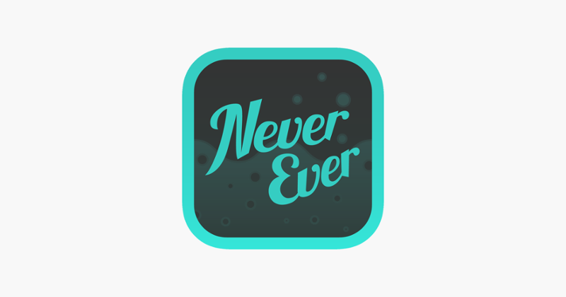 Never Have I Ever: Dirty Adult Game Cover