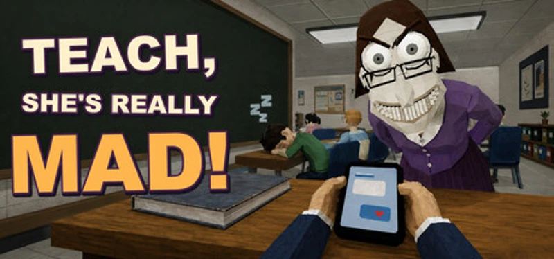 Teach, She's Really Mad! Image