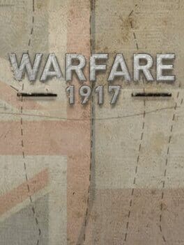 Games like Warfare 1917