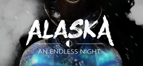 Games like ALASKA - An Endless Night