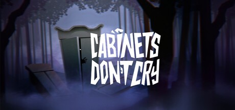 Games like Cabinets Don`t Cry
