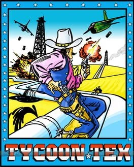Games like Tycoon Tex