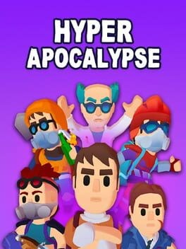 Games like Hyper Apocalypse