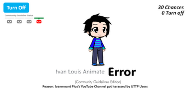 Ivan Louis Animate Error: Community Guidelines Edition Image