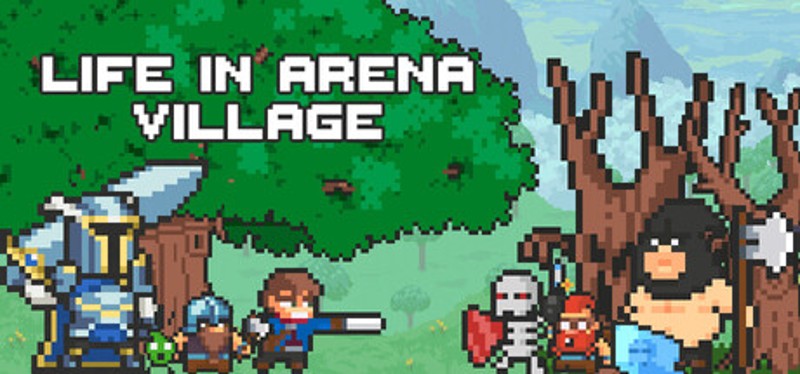 Life in Arena: Village Image