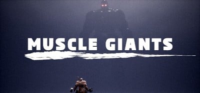 MUSCLE GIANTS Image