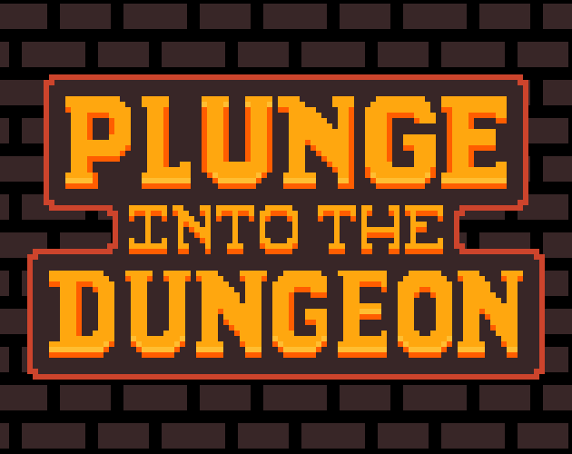 Games like Plunge Into The Dungeon