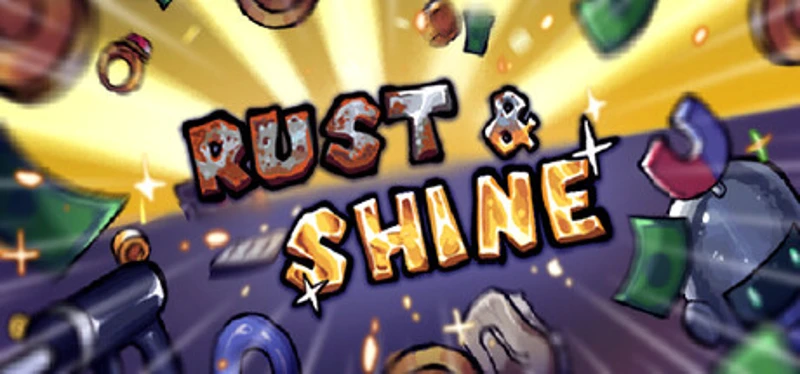 Rust & Shine Image