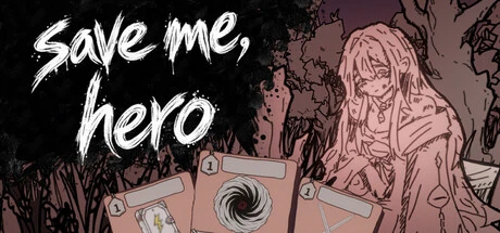 Games like Save Me, Hero!