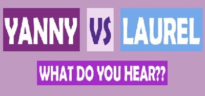 What do you hear?? Yanny vs Laurel Image