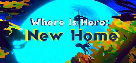 Games like Where Is Here: New Home
