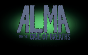 Alma and the Cave of Breaths Image