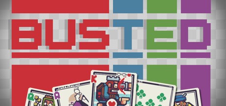 Games like Busted - Deal or Die