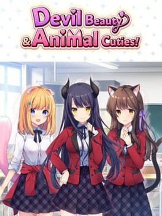 Devil Beauty & Animal Cuties! Image