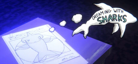 Games like Dreaming With Sharks