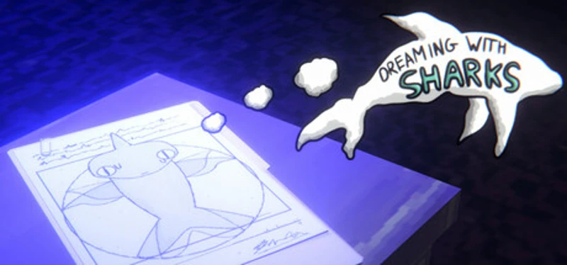 Dreaming With Sharks Image
