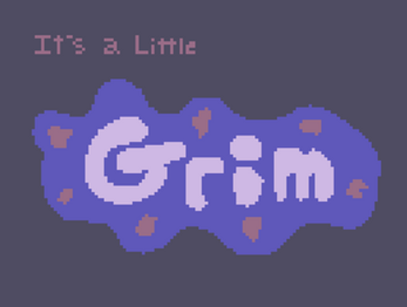 It's a Little Grim screenshot