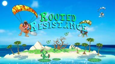 Rooted Resistance Image