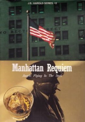 J.B. Harold Series #2: Manhattan Requiem - Angels Flying in the Dark Image
