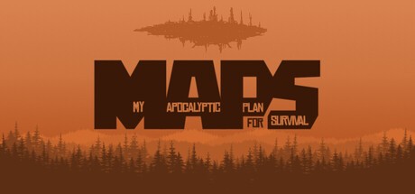 Games like MAPS (My Apocalyptic Plan for Survival)
