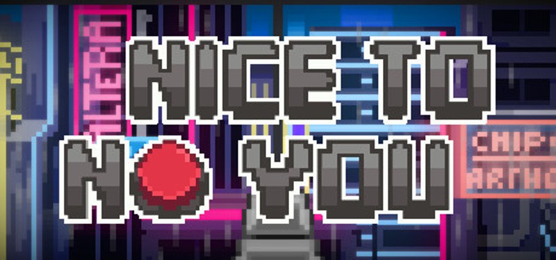 Nice to NO you Image