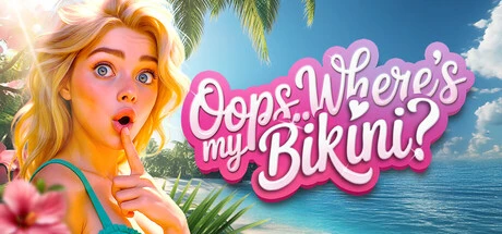 Games like Oops.. Where's My Bikini?!