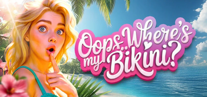 Oops.. Where's My Bikini?! Image