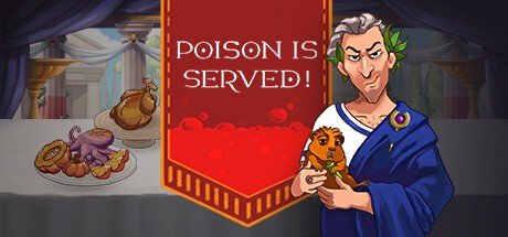 Games like Poison is Served!