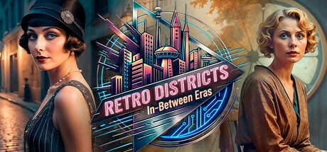 Games like Retro Districts: In-Between Eras