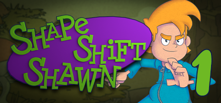 Games like Shape Shift Shawn Episode 1: Tale of the Transmogrified
