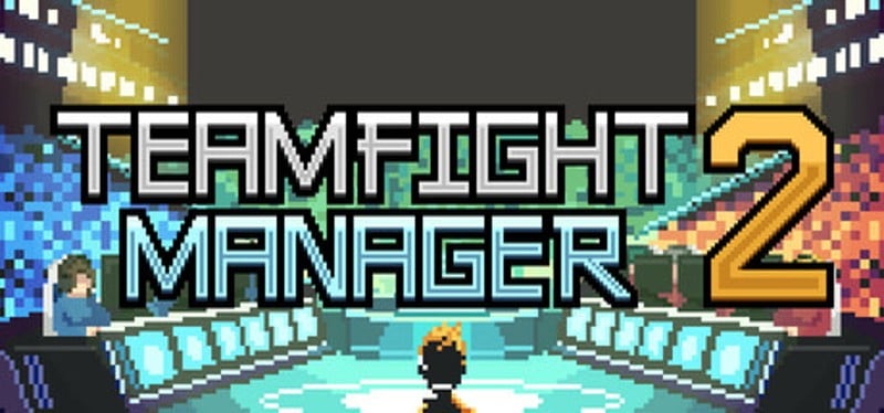 Teamfight Manager 2 Image