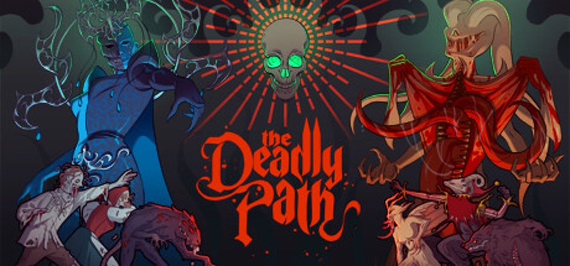 The Deadly Path Image