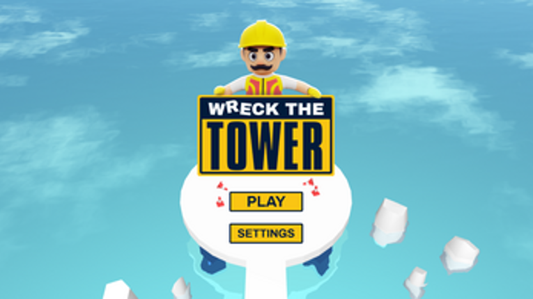 Wreck The Tower Image