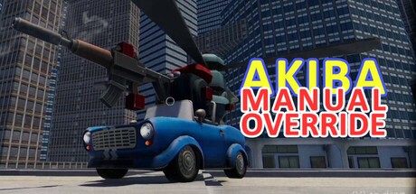Games like AKIBA MANUAL OVERRIDE